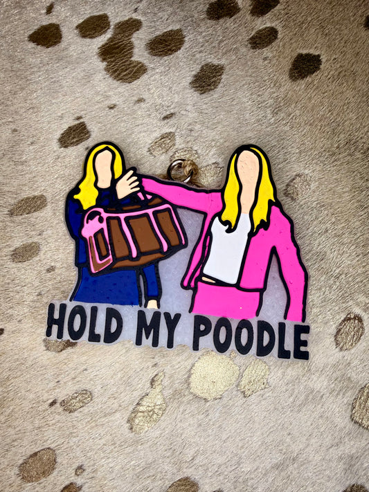 Hold My Poodle